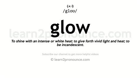 glow meaning.